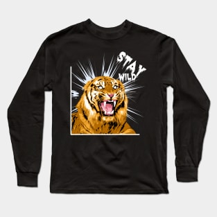 Stay Wild - Tiger Long Sleeve T-Shirt